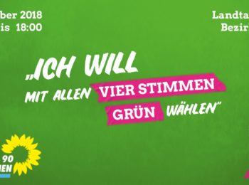 Ich will mit allen vier Stimmen Grün wählen.